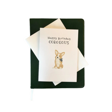 Load image into Gallery viewer, Happy Birthday Corgeous Card
