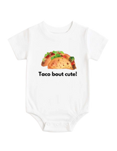Load image into Gallery viewer, Graphic Onesie - Taco bout cute
