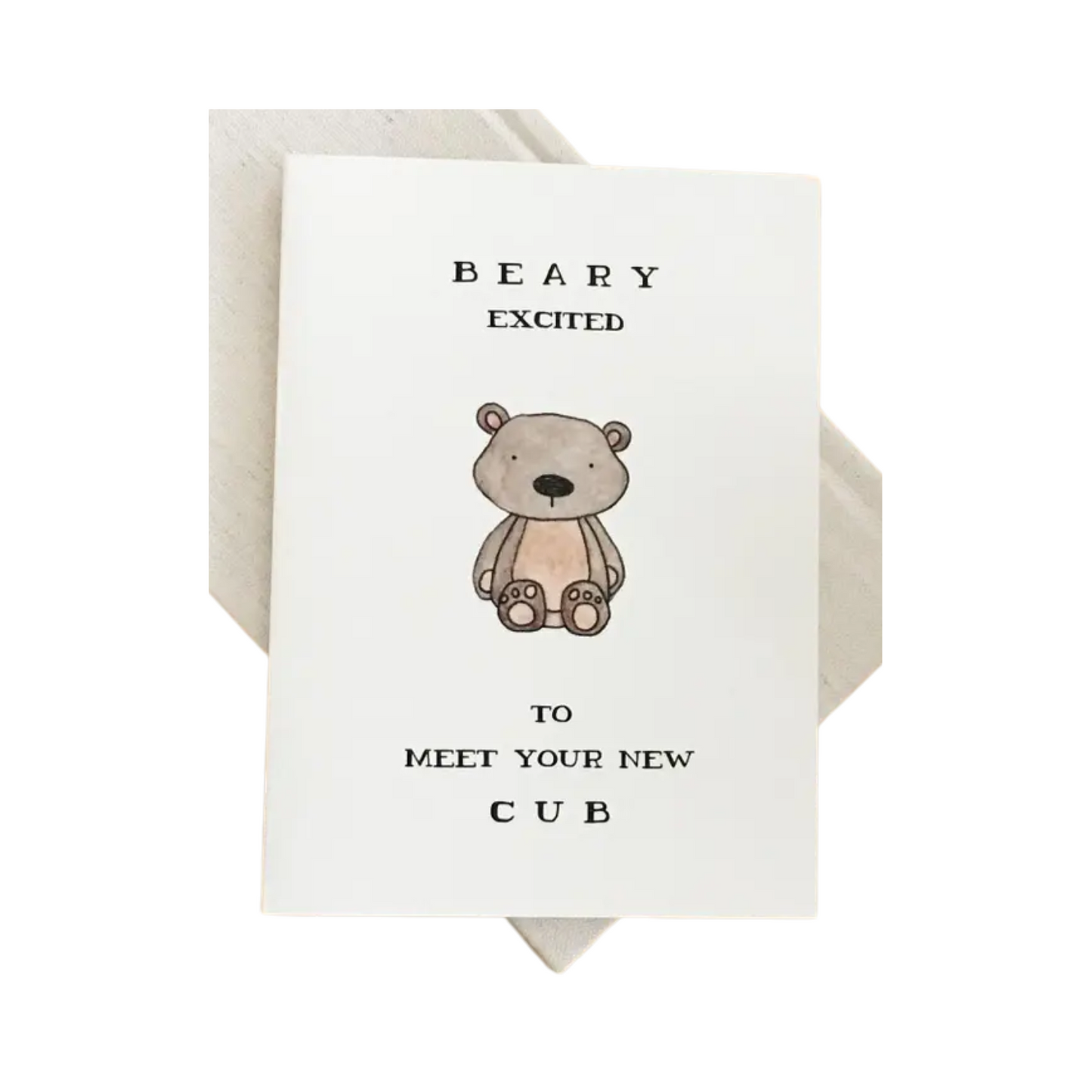 Beary Excited to Meet your New Cub